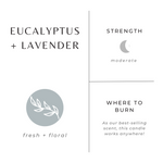 Load image into Gallery viewer, Eucalyptus + Lavender
